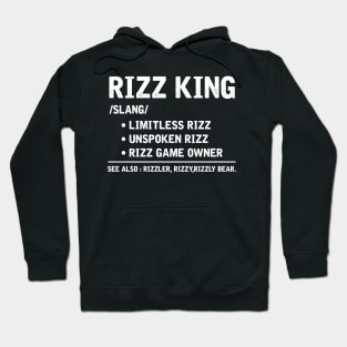 Rizzler Definition The Rizz King Funny Meme Hoodie